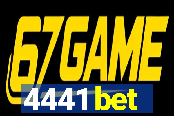 4441 bet